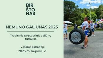 Tarptautinis tradicinis galiūnų turnyras „Nemuno galiūnas 2025“