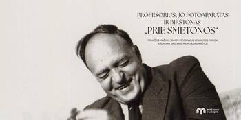 The professor, his camera and Birštonas "near Smetona"