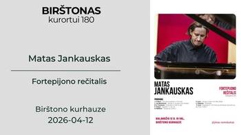 Matasa Jankauskasa. Recital fortepianowy
