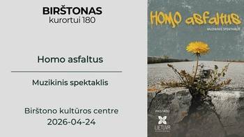 Ansamblio „Lietuva“ muzikinis spektaklis „Homo asfaltus“