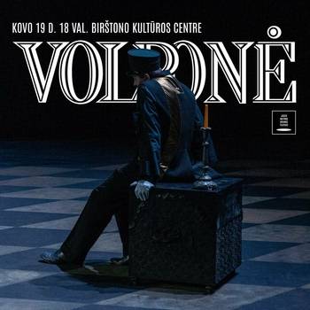 Dviejų dalių teatrinis blefas Ben Jonson „VOLPONĖ”