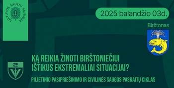 Paskaita-diskusija „Ką reikia žinoti birštoniečiui ištikus ekstremaliai situacijai?“