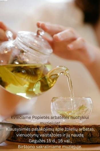 Popiečio arbatėlė Sakraliniame muziejuje