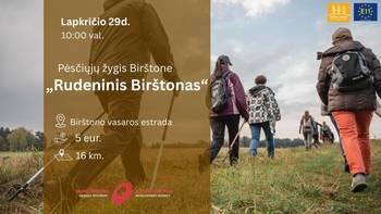 Pėsčiųjų žygis „Rudeninis Birštonas“