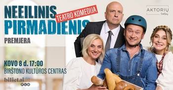 Theater comedy "Extraordinary Monday" | Birštonas