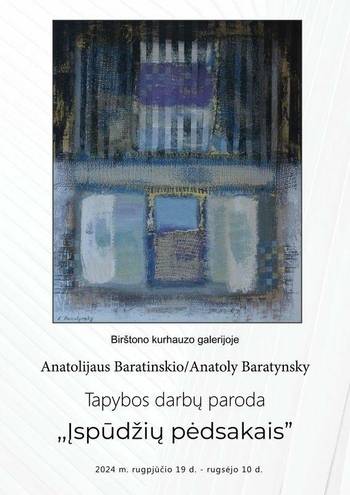 Anatolijaus Baratinskio tapybos paroda „Įspūdžių pėdsakais“