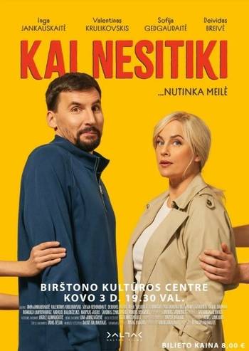 Lietuviškas kino filmas „Kai nesitiki...“