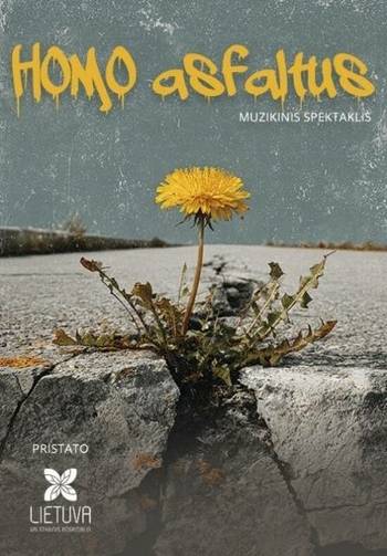 Muzikinis spektaklis „Homo asfaltus“