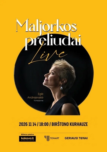Mallorca Preludes: Live. Eglė Andrejevaitė