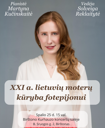 XXI a. lietuvių moterų kūryba fortepijonui