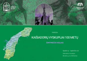 Paroda „Kaišiadorių vyskupijai 100 metų. Šimtmečio kelias“