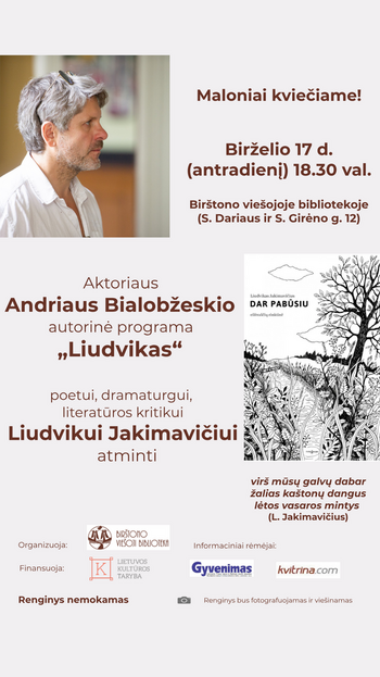 Meninė Andriaus Bialobžeskio programa poetui Liudvikui Jakimavičiui pagerbti „Metai“