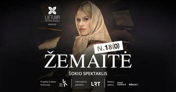 Dance performance "Žemaitė N.18(0)" by the ensemble "Lietuva"