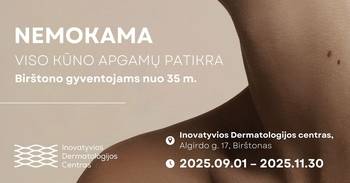 Birštonians! Free full-body mole screening from 35 years of age.