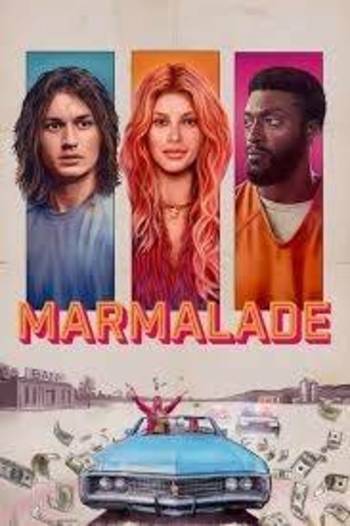 The movie "Marmalade"