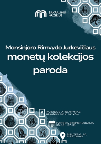 Exhibition of Monsignor Rimvydas Jurkevičius' coin collection