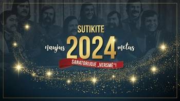 Welcome the New Year 2024 at the "Versmė" sanatorium!