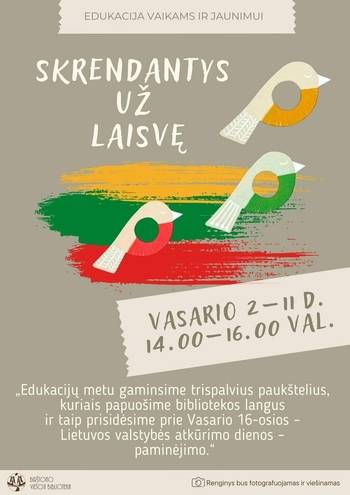 Kūrybinė edukacija „Skrendantys už laisvę“