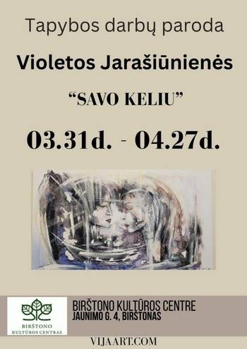 Виолета Ярашюнене-ВиЯ Художественная выставка «Свой путь»