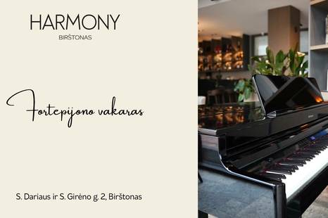 Fortepijono vakaras | Harmony Birštonas