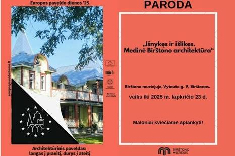 Exhibition "Disappeared and Survived. Wooden Architecture of Birštonas"