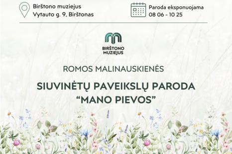 Romos Malinauskienės siuvinėtų paveikslų paroda „Mano pievos“